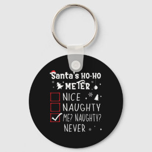 Nice Naughty Me Naughty Niemals Weihnachtsliste 1 Schlüsselanhänger