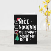 Nice Naughty mein Bruder ließ mich machen Weihnach Karte (Gelbe Blume)