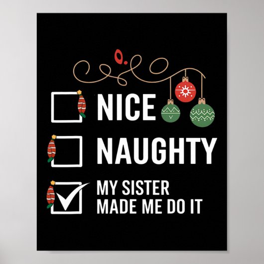 Nice Naughty, meine Schwester hat mich dazu gebrac Poster (Vorne)