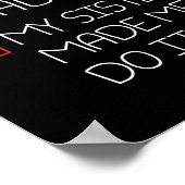 Nice Naughty meine Schwester ließ mich machen es W Poster (Ecke)