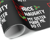 Nice Naughty meine Schwester ließ mich tun, es Wei Geschenkpapier (Rolleneckpunkt)