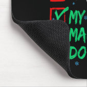Nice Naughty meine Schwester ließ mich tun, es Wei Mousepad (Ecke)