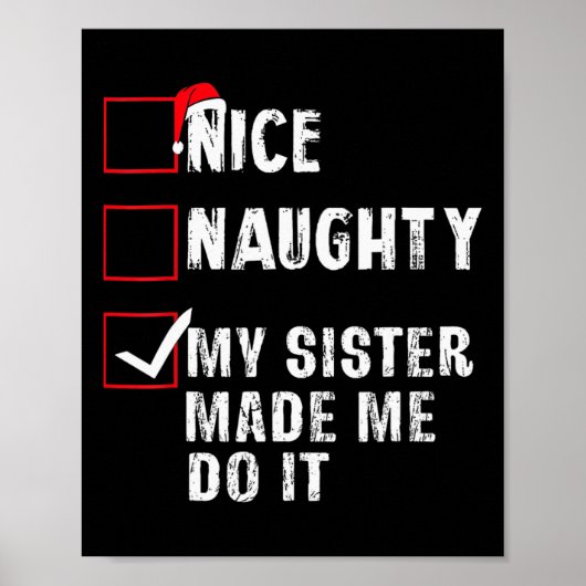 Nice Naughty meine Schwester ließ mich tun, es Wei Poster (Vorne)