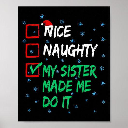 Nice Naughty meine Schwester ließ mich tun, es Wei Poster (Vorne)
