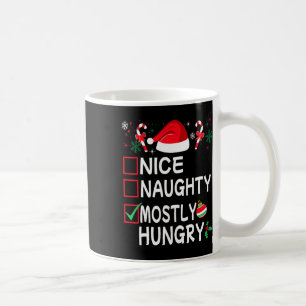 Nice Naughty meist Hunger Funny Weihnachten Liste Kaffeetasse