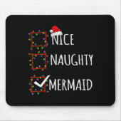 Nice Naughty Mermaid Christmas List Santa Claus Fu Mousepad (Vorne)