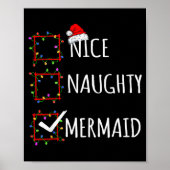 Nice Naughty Mermaid Christmas List Santa Claus Fu Poster (Vorne)