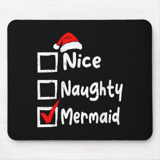Nice Naughty Mermaid Funny Christmas List Family M Mousepad (Vorne)