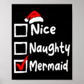 Nice Naughty Mermaid Funny Christmas List Family M Poster (Vorne)