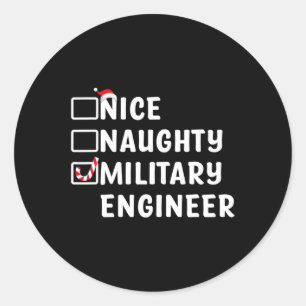 Nice Naughty Military Engineer Funny Christmas Eng Runder Aufkleber
