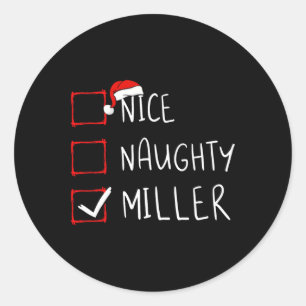 Nice Naughty Miller Weihnachtsliste Xmas Santa Cla Runder Aufkleber
