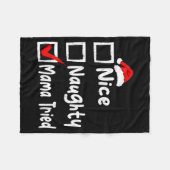 Nice Naughty Mom Tried Funny Christmas List Family Fleecedecke (Vorderseite (Horizontal))