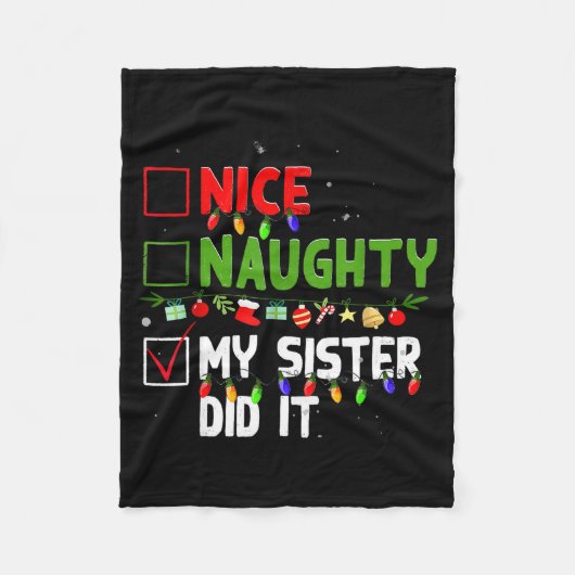 Nice Naughty My Sister Did It Family Xmas Pajama C Fleecedecke (Vorderseite)