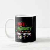 Nice Naughty My Sister Did It Family Xmas Pajama C Kaffeetasse (Links)