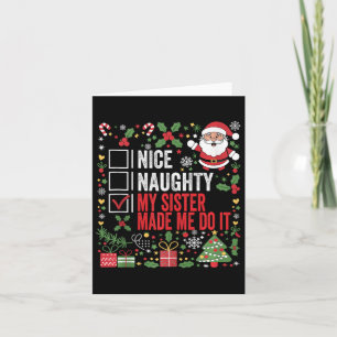 Nice Naughty my Sister ließ mich machen, Weihnacht Karte