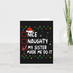 Nice Naughty my Sister ließ mich machen, Weihnacht Karte