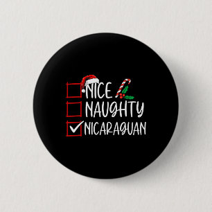 Nice Naughty Nicaragua Weihnachtsliste Weihnachtsm Button