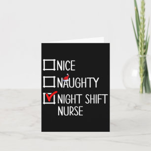 Nice Naughty Night Shift Nurse Shirt Karte