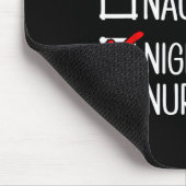 Nice Naughty Night Shift Nurse Shirt Mousepad (Ecke)