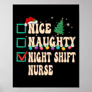 Nice Naughty Night Shift Nurve Poster