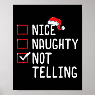 Nice Naughty not tell Christmas List Poster