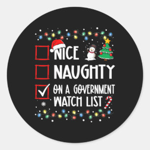 Nice Naughty on Government Watch List Weihnachten Runder Aufkleber