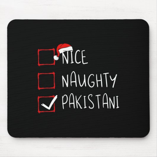 Nice Naughty Pakistani Weihnachten Pakistan Erbe Mousepad (Vorne)