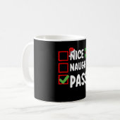 Nice Naughty Pass Weihnachtsfeiertag Kaffeetasse (Vorderseite Links)