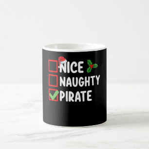 Nice Naughty Pirate Familie Matching Weihnachtslis Kaffeetasse