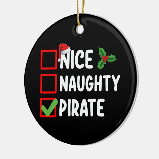 Nice Naughty Pirate Familie Matching Weihnachtslis Keramik Ornament (Links)