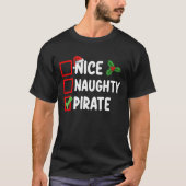 Nice Naughty Pirate Familie Matching Weihnachtslis T-Shirt (Vorderseite)