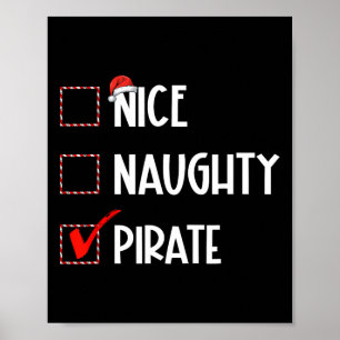 Nice Naughty Pirate Weihnachtsmann Poster