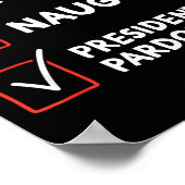 Nice Naughty Presidential Pardon Christmas List Sa Poster (Ecke)