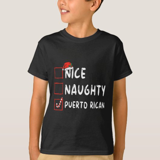 Nice Naughty Puerto Rican Christmas Puerto Rico He T-Shirt (Vorderseite)
