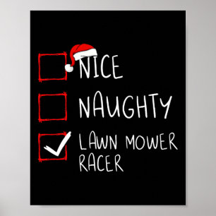 Nice Naughty Rasenmäher Racer Liste Weihnachten We Poster