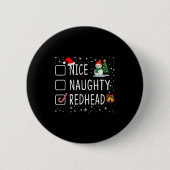 Nice Naughty Redhead  Button (Vorderseite)