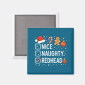 Nice Naughty Redhead Funny Christmas Quote Magnet (Vorderseite/Rückseite)