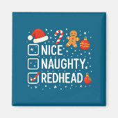 Nice Naughty Redhead Funny Christmas Quote  Magnet (Vorne)