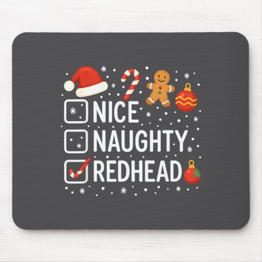 Nice Naughty Redhead Funny Christmas Quote Mousepad (Vorne)