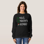 Nice Naughty Reindeer Christmas List Santa Xmas Bo Sweatshirt (Vorne ganz)