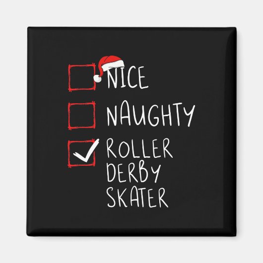Nice Naughty Roller Der Magnet (Vorne)