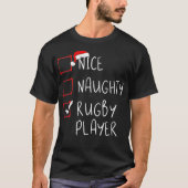 Nice Naughty Rugby Player List Christmas Santa Cla T-Shirt (Vorderseite)