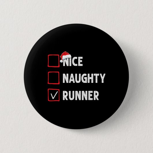 Nice Naughty Runner Running Womens Mens Funny Chri Button (Vorderseite)
