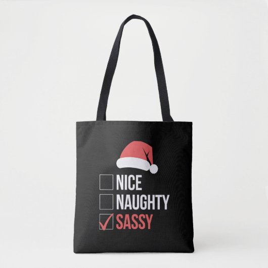 Nice Naughty Sassy Weihnachtsliste Tasche (Vorderseite)