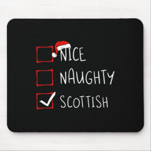 Nice Naughty Scottish Christmas Scotland Heritage Mousepad