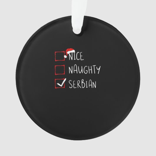 Nice Naughty Serbian Christmas Heritage  Ornament (Vorderseite)