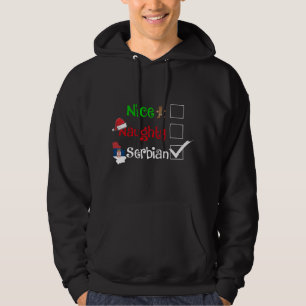 Nice Naughty serbischen Serb Matching Ugly Christm Hoodie