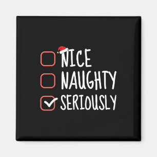 Nice Naughty Seriös lustige Weihnachtsliste Santa Magnet