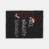 Nice Naughty Serious Weihnachtsliste Xmas Santa C Fleecedecke (Vorderseite (Horizontal))