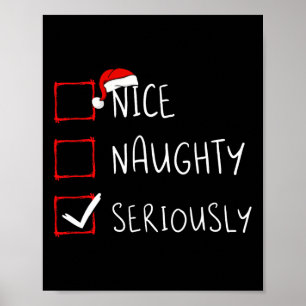 Nice Naughty Serious Weihnachtsliste Xmas Santa C Poster